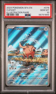 Singles Graded - 2024 POKEMON SFA EN-SHROUDED FABLE 076 CUFANT ILLUSTRATION RARE